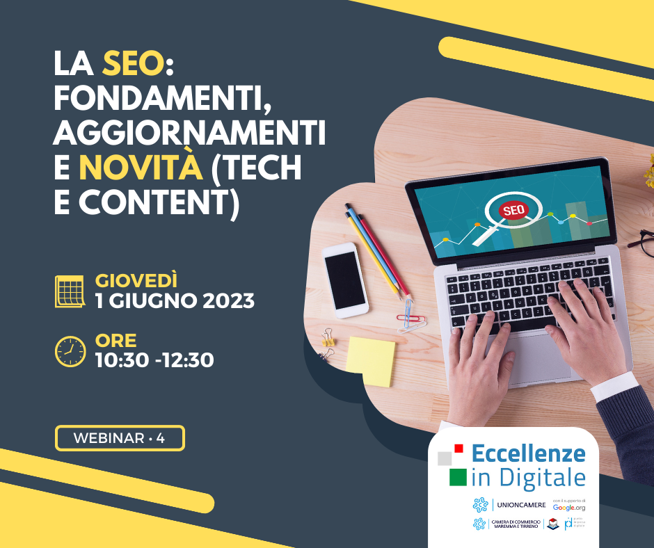 "Webinar La SEO: fondamenti, aggiornamenti e novità (tech e content)"