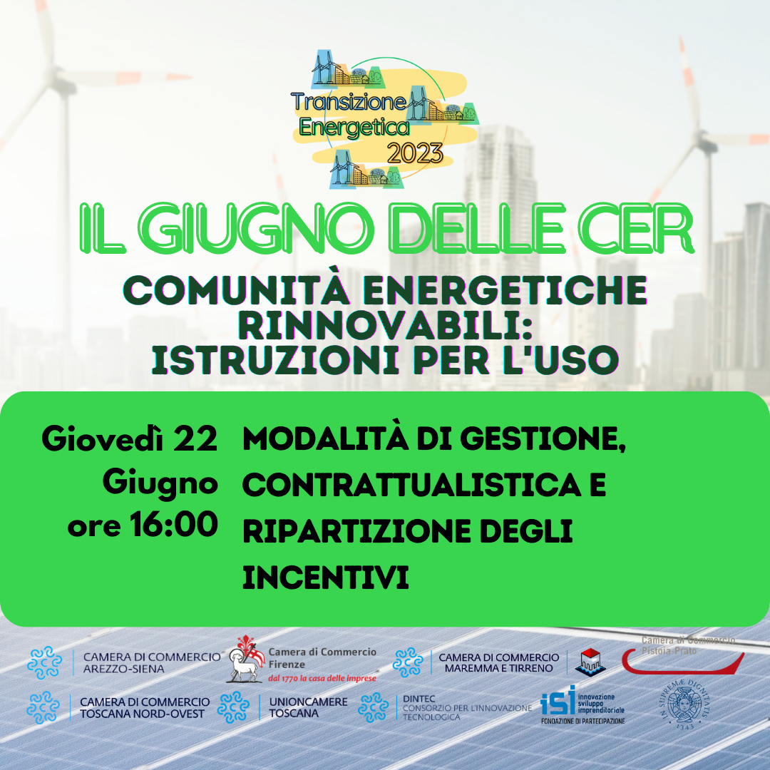 "IL GIUGNO DELLE CER - Modalità di gestione, contrattualistica e ripartizione degli incentivi"