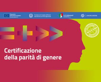 Agevolazioni per la certificazione della parità di genere delle Pmi: pubblicato l’avviso che definisce criteri e modalità di erogazione Agevolazioni per la certificazione della parità di genere delle Pmi: pubblicato l’avviso che definisce criteri e modalità di erogazione