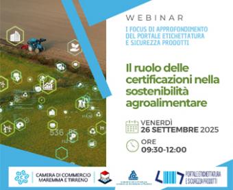 Webinar "Il ruolo delle certificazioni nella sostenibilità agroalimentare"